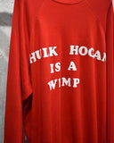 Vintage《Tultex》1980s "HULK HOGAN IS A WIMP" Sweatshirts